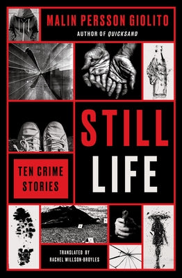 Paperback of Still Life: Ten Crime Stories by Other Press, featuring a cover with noir-style artwork and bold typography.