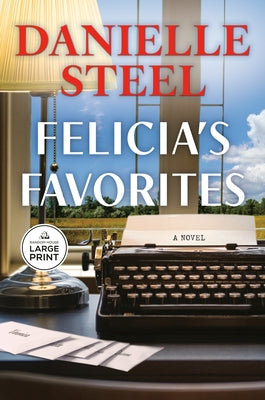 Paperback book titled Felicia's Favorites by Random House Large Print Publishing with a colorful cover design.