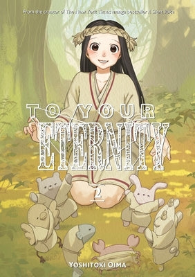 Paperback of To Your Eternity 2 manga by Kodansha Comics, featuring cover art with characters from the series.
