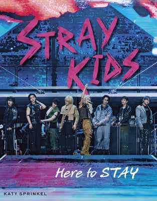 Paperback of Stray Kids: Here to Stay book by Triumph Books, featuring a cover with album artwork and bold lettering.