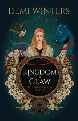 Kingdom of Claw: The Ashen Series; Book Two by Winters, Demi