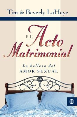 Paperback book titled "El Acto Matrimonial" by Vida Publishers, featuring a cover image related to marriage and love.