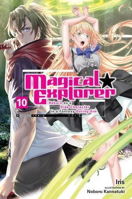 Paperback of Magical Explorer Vol. 10 light novel by Yen on featuring fantasy artwork and a colorful cover illustration.