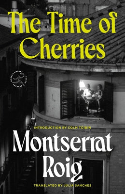 Cover of "The Time of Cherries" paperback by Modern Library featuring cherry illustrations and vintage-style typography.