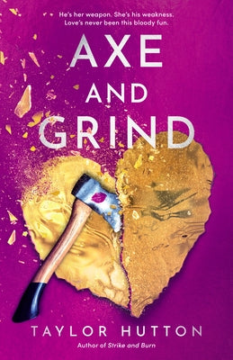 Paperback copy of Axe and Grind novel by Berkley Books featuring a dark, intense cover with a rugged axe and grind theme.