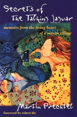Paperback book titled "Secrets of the Talking Jaguar" by Tarcher, featuring a cover with Mayan artwork and vibrant colors.