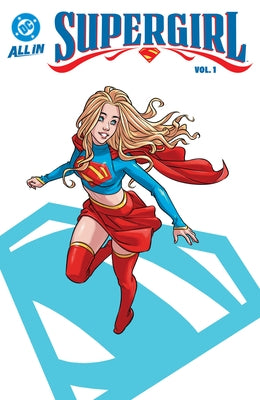 Paperback of Supergirl Vol. 1: Misadventures in Midvale comic book by DC Comics featuring Supergirl on the cover.
