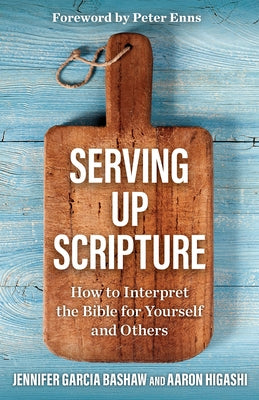 Paperback of Serving Up Scripture book by Broadleaf Books, featuring a cover with biblical imagery and title text.