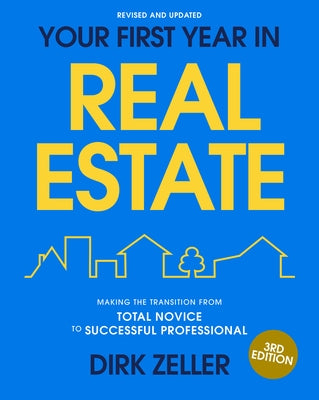 Paperback of Your First Year in Real Estate, 3rd Edition by Crown Currency, featuring a clean cover design about real estate success.
