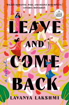 Paperback novel titled "Leave and Come Back" by Random House Large Print Publishing, featuring a cover with abstract artwork.