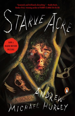 Paperback of Starve Acre by Penguin Books, featuring the book cover with dark, moody artwork and title text.