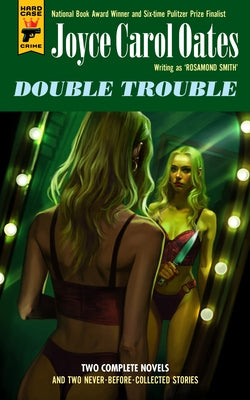Double Trouble by Oates, Joyce Carol