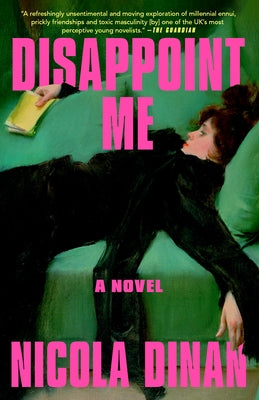 Paperback of "Disappoint Me" by Dial Press, featuring the book cover with title and author details.