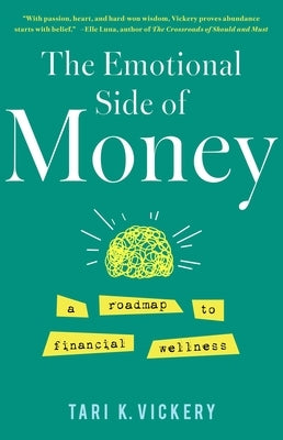 Paperback of "The Emotional Side of Money" by She Writes Press, showing the book cover with title and author details.