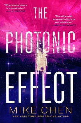 Paperback of The Photonic Effect by S&s/Saga Press, featuring a cover with abstract, colorful light patterns.