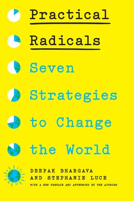 Paperback of Practical Radicals: Seven Strategies to Change the World by New Press, featuring the book cover with title and design elements.