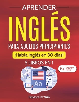 Paperback set of 5 beginner English learning books for adults, titled "Aprender inglés para adultos principiantes," by Independently Published.