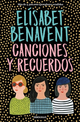Paperback of Canciones Y Recuerdos by Debolsillo, displaying the front cover with colorful design and title text.