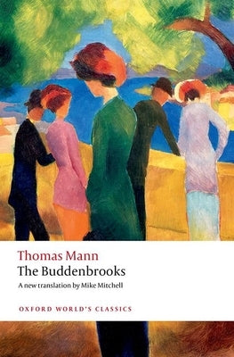 Paperback of The Buddenbrooks by Oxford University Press, showing the front cover with title and author details.