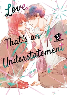 Love, That's an Understatement 3 by Fujimomo