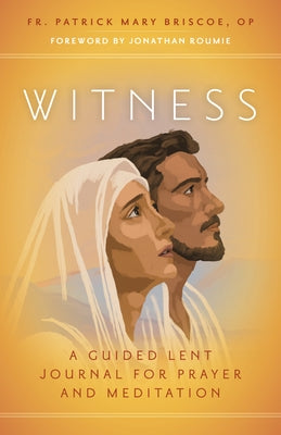 Paperback Witness Lent Journal by Ave Maria Press, featuring guided prayer and meditation prompts for spiritual reflection.
