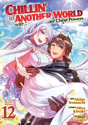 Paperback manga volume 12 of Chillin' in Another World with Level 2 Super Cheat Powers by Seven Seas, featuring colorful character cover art.
