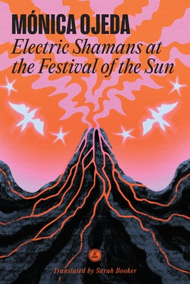 Cover of the paperback "Electric Shamans at the Festival of the Sun" by Coffee House Press, featuring vibrant artwork and bold typography.