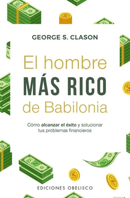 Paperback of "Hombre Más Rico de Babilonia, El" by Obelisco, showing the front cover with title and design.