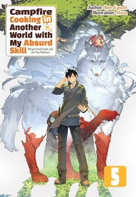 Paperback of Campfire Cooking in Another World with My Absurd Skill: Omnibus 5 light novel by Jnc, showing the cover with artwork.