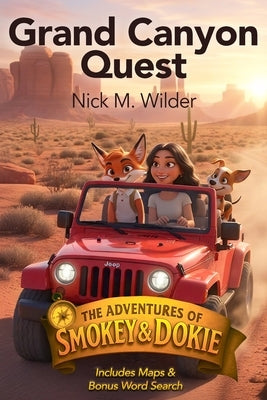 Paperback copy of "Grand Canyon Quest, The Adventures of Smokey & Dokie" by Secret Arrow Publishing Group featuring colorful cover art.