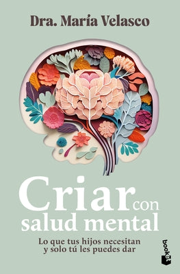 Paperback book titled "Criar Con Salud Mental" by Planeta Publishing, featuring a cover with colorful illustrations on mental health and parenting.