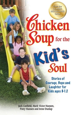 Paperback book titled "Chicken Soup for the Kid's Soul" featuring colorful cover art with images of children and uplifting themes.