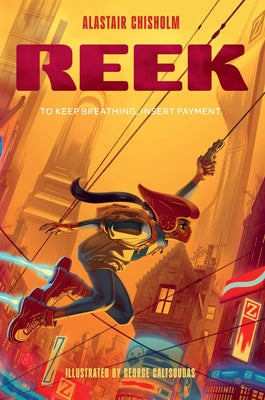 Paperback book titled Reek by Union Square Kids, featuring colorful cover art with whimsical illustrations.