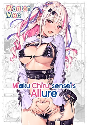 Paperback of Miaku Chiru-Sensei's Allure by FAKKU, showing the book cover with colorful artwork and title text.