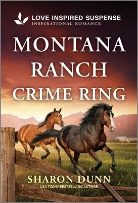 Montana Ranch Crime Ring mass market paperbound book from Love Inspired Suspense featuring a western-themed cover with a sheriff badge and ranch scene