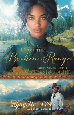 Paperback of "Upon the Broken Range" by Pacific Lights Publishing, showing the book cover with artistic design and title.