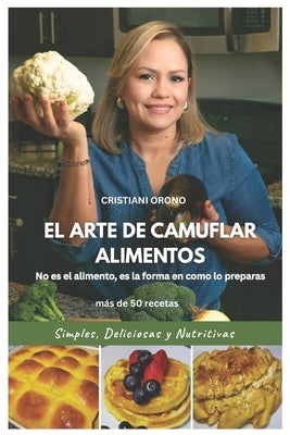 Paperback book titled "El Arte de Camuflar Alimentos" showing a colorful food display on the cover, focusing on creative food presentation techniques.