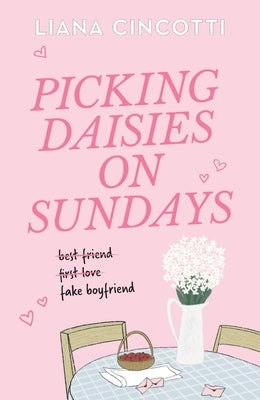 Picking Daisies on Sundays by Cincotti, Liana