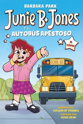 Vintage Español paperback of Junie B. Jones and the Stupid Smelly Bus comic book, featuring colorful cover art and illustrations.