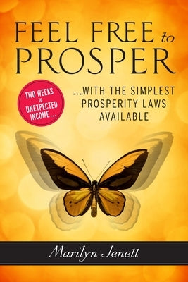 Paperback of "Feel Free to Prosper" by Penguin Publishing Group, featuring a cover with a peaceful, inspiring design.