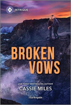 Mass market paperbound of Broken Vows by Harlequin Intrigue showing the book cover with dark and dramatic artwork.