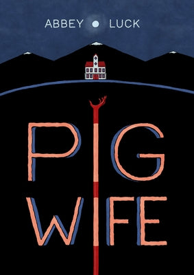 Paperback of "Pig Wife" comic book by Top Shelf Productions featuring colorful cover art with pig characters.