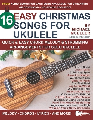 Paperback book titled "16 Easy Christmas Songs for Ukulele" with chord diagrams and melody arrangements for solo ukulele.