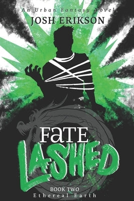 Paperback of Fate Lashed by Independently Published, featuring the book cover with dark and intense artwork.