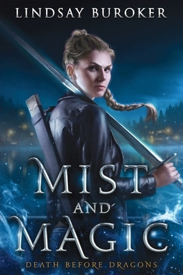 Cover image of the paperback "Mist and Magic," an urban fantasy adventure novel by Independently Published.