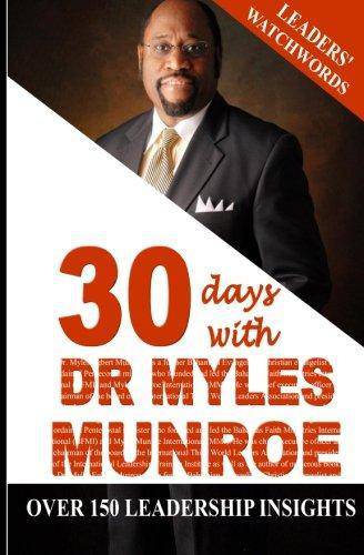 Leaders' Watchwords: 30 Days With Dr. Myles Munroe - TX Corrections Bookstore