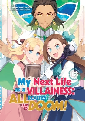 Paperback of "My Next Life as a Villainess: All Routes Lead to Doom! Volume 13" light novel by Jnc, featuring cover art.