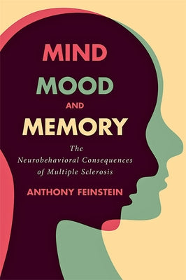 Hardcover book titled "Mind, Mood, and Memory" by Johns Hopkins University Press on neurobehavioral effects of multiple sclerosis.