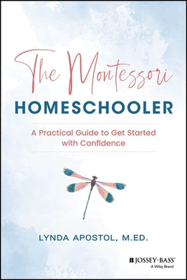 Paperback book titled "The Montessori Homeschooler" by Jossey-Bass, with a focus on homeschooling and Montessori educational methods.