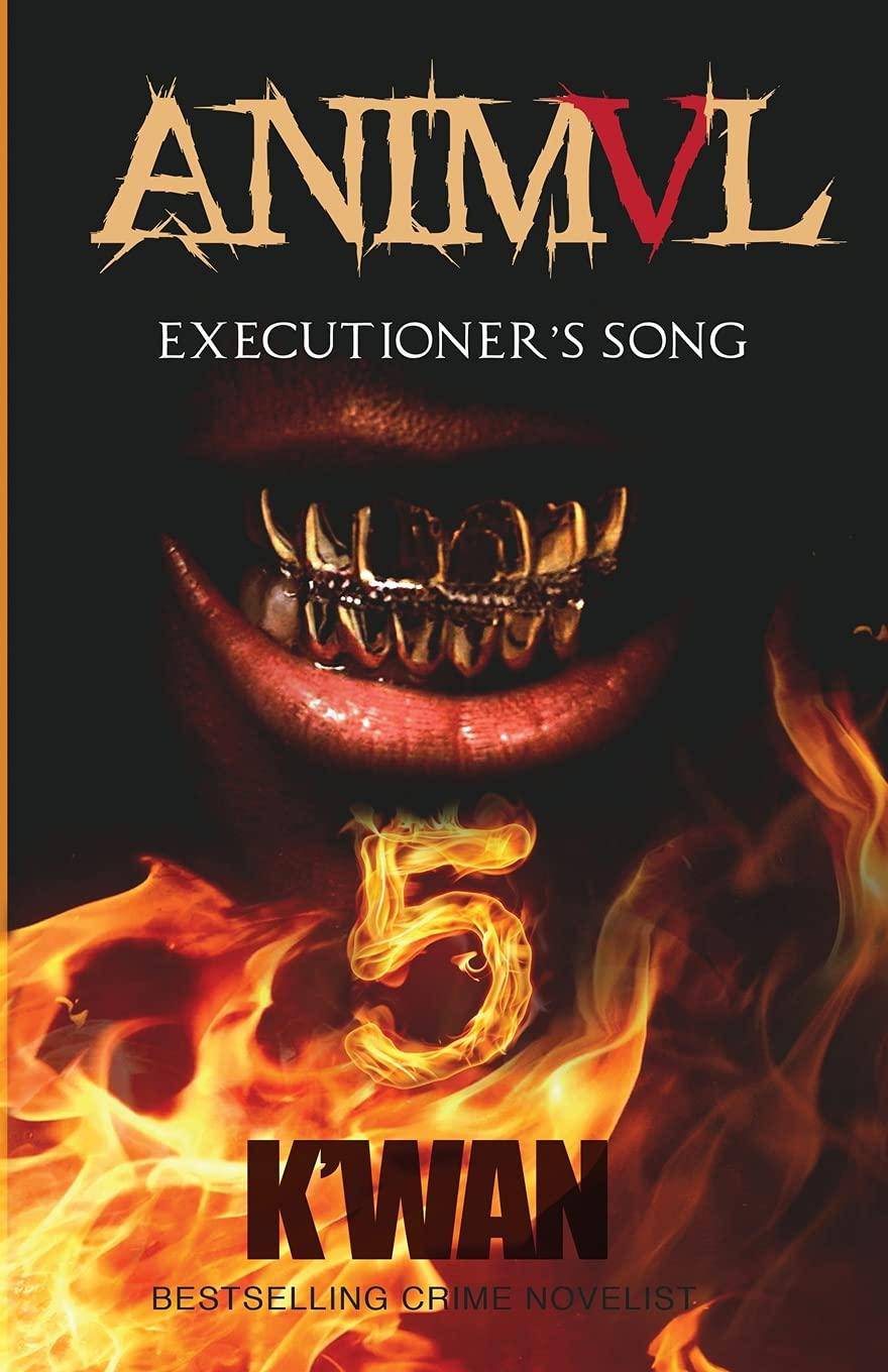 Animal V: Executioner's Song - TX Corrections Bookstore